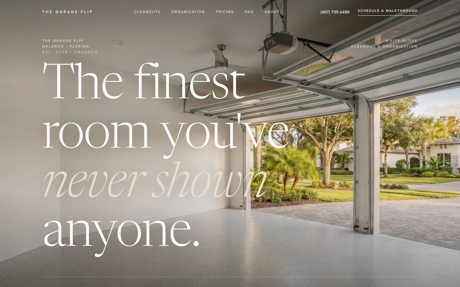 The Garage Flip — Orlando white-glove garage cleanout and organization homepage with a massive Fraunces serif hero over a clean garage interior photograph